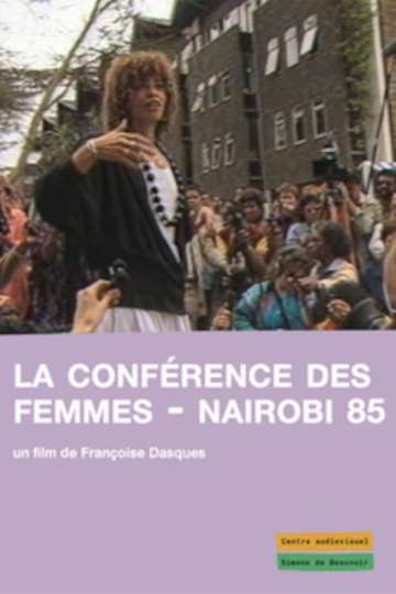 La conférence des femmes  Nairobi 85 Poster