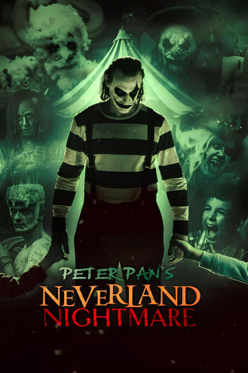 Peter Pan's Neverland Nightmare Poster