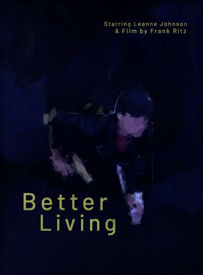 Better Living Poster