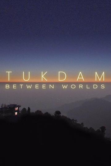 Tukdam – Between Worlds Poster