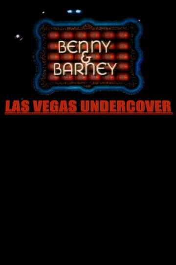 Benny  Barney Las Vegas Undercover