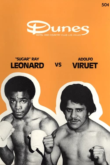 Sugar Ray Leonard vs. Adolfo Viruet