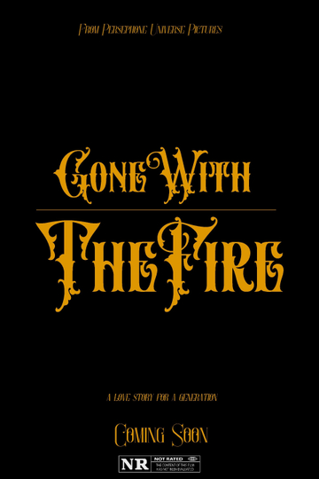 Gone with the Fire