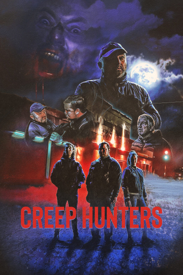 Creep Hunters Poster