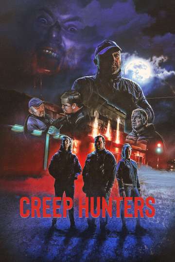Creep Hunters Poster