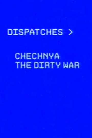 Chechnya The Dirty War