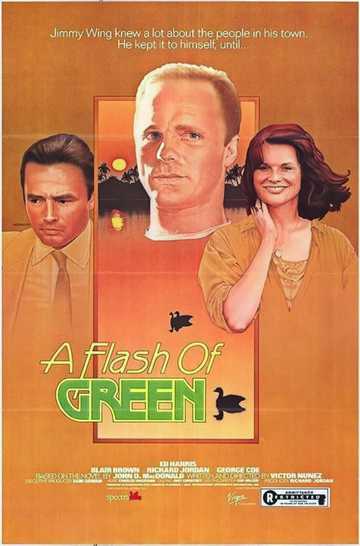 A Flash of Green Poster