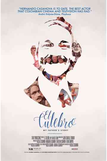El Culebro: My Father's Story Poster