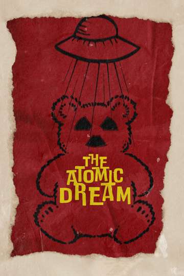 The Atomic Dream Poster