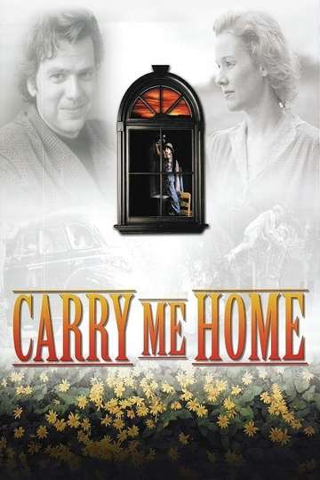 Carry Me Home Poster
