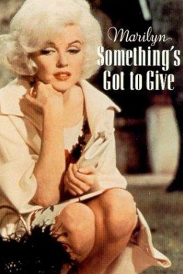 Marilyn Somethings Got to Give Poster