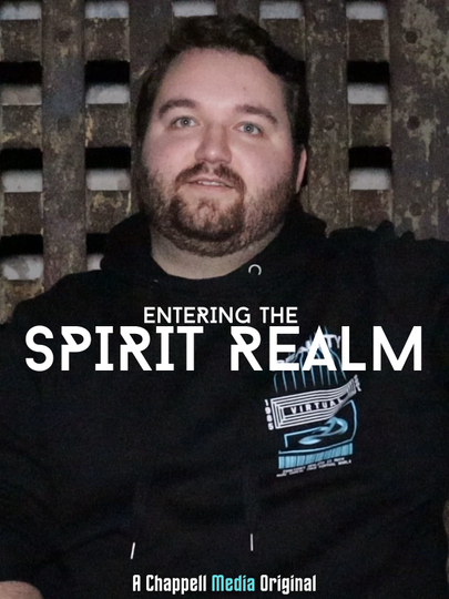 Entering the Spirit Realm Poster