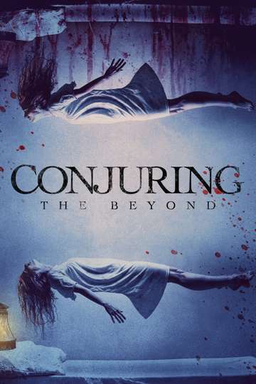 Conjuring: The Beyond Poster