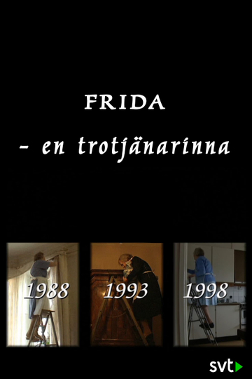 Frida - en trotjänarinna Poster