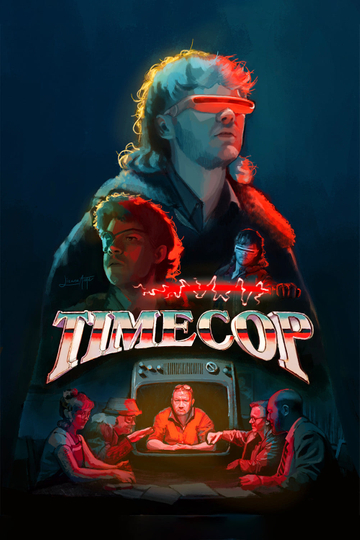 Time Cop: Justice Has A New Name Poster