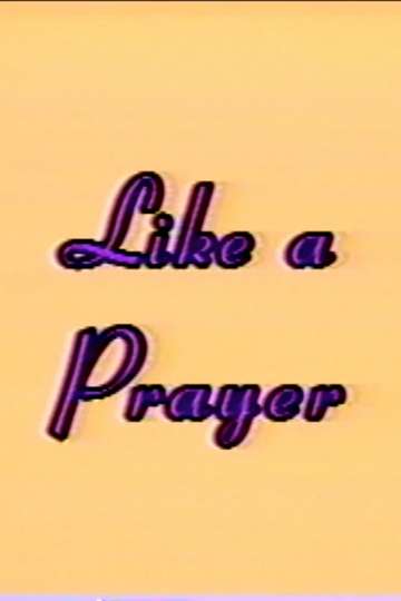 Like a Prayer Poster
