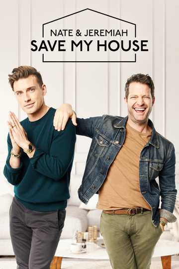 Nate & Jeremiah Save My House