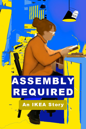 Assembly Required: An IKEA Story Poster