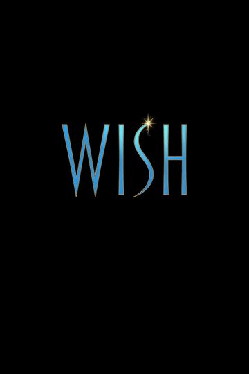 Wish Poster