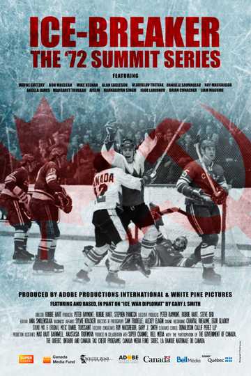 Ice-Breaker: The '72 Summit Series Poster