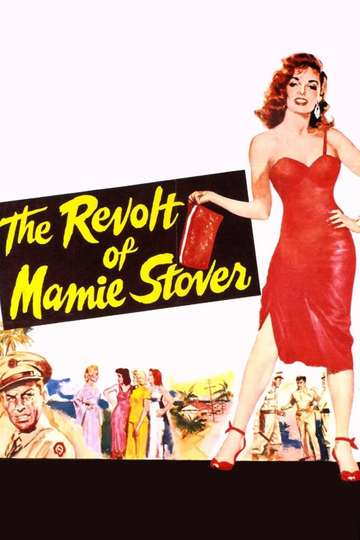 The Revolt of Mamie Stover Poster
