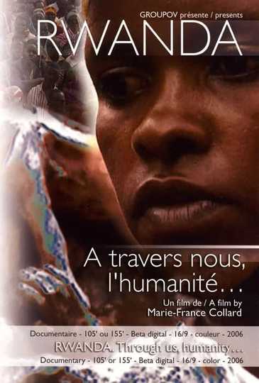 Rwanda à travers nous lhumanité