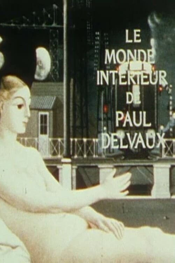 Le Monde intérieur de Paul Delvaux Poster