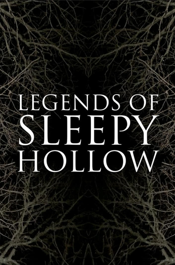 Legends of Sleepy Hollow Poster