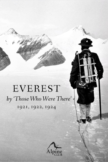 Everest  By Those Who Were There 1921 1922 1924