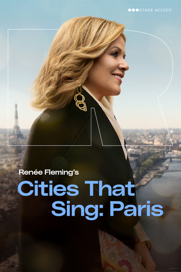 Renée Fleming's Cities That Sing - Paris