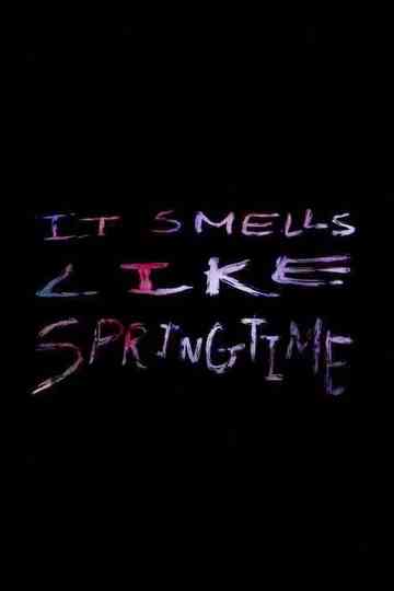 It Smells Like Springtime