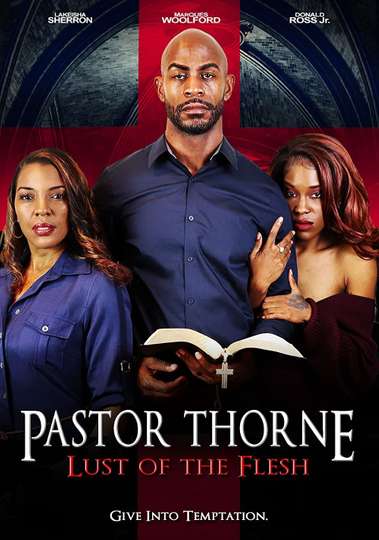 Pastor Thorne: Lust of the Flesh Poster