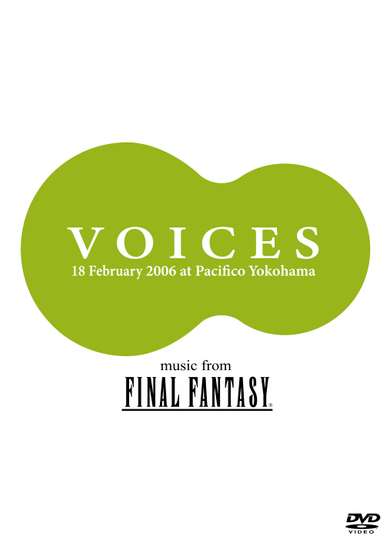VOICES music from FINAL FANTASY Poster