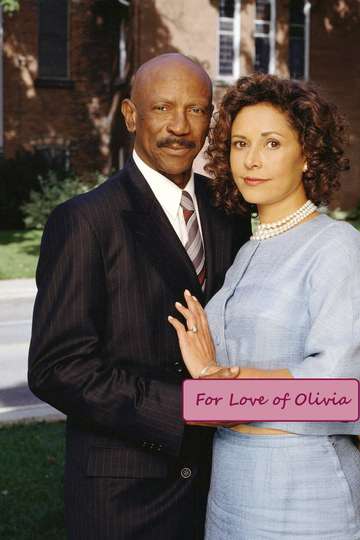 For Love of Olivia Poster