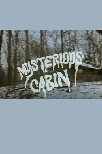 Mysterious Cabin Poster