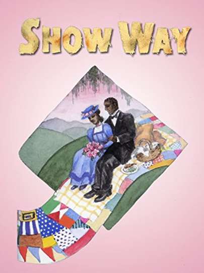 Show Way Poster