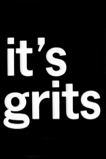 Its Grits