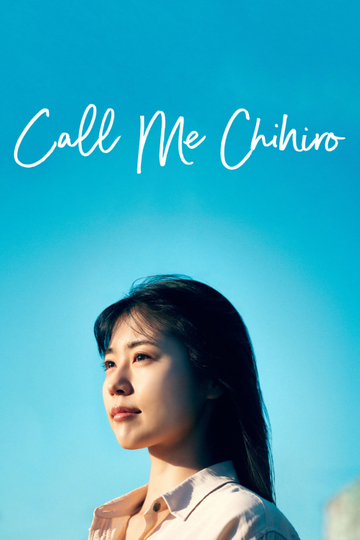 Call Me Chihiro Poster