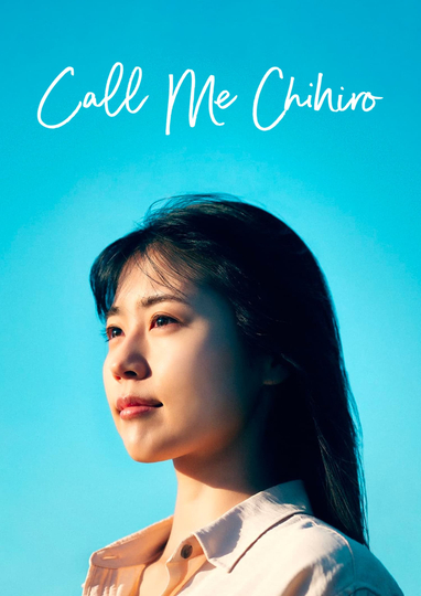 Call Me Chihiro Poster