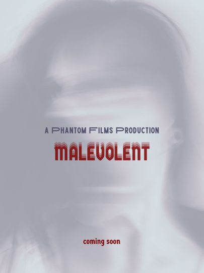 Malevolent Poster