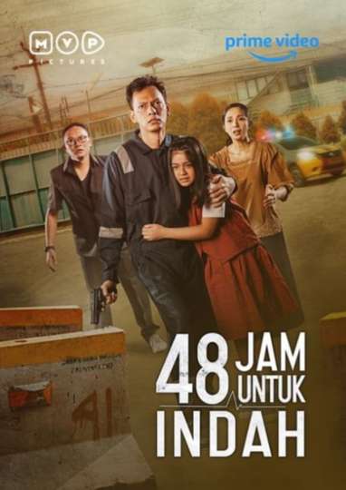 48 Hours for Indah Poster