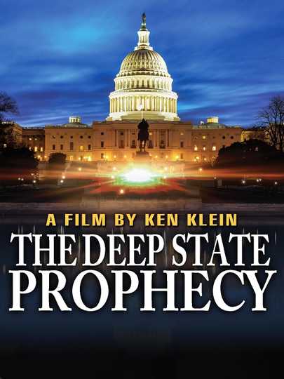 The Deep State Prophecy