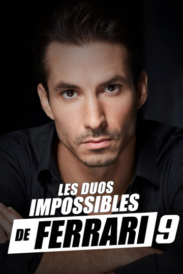 Les duos impossibles de Jérémy Ferrari : 9ème édition