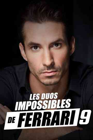 Les duos impossibles de Jérémy Ferrari : 9ème édition Poster