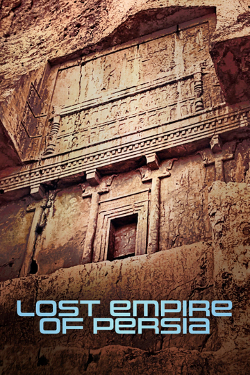 Lost Empire of Persia Poster