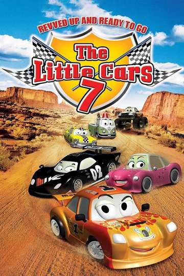 The Little Cars 7: Revved Up and Ready to Go Poster