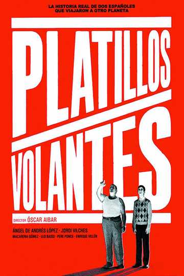 Platillos volantes Poster