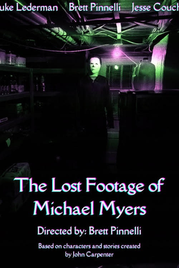 The Lost Footage of Michael Myers Poster