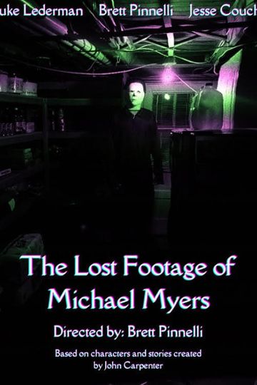 The Lost Footage of Michael Myers movie poster