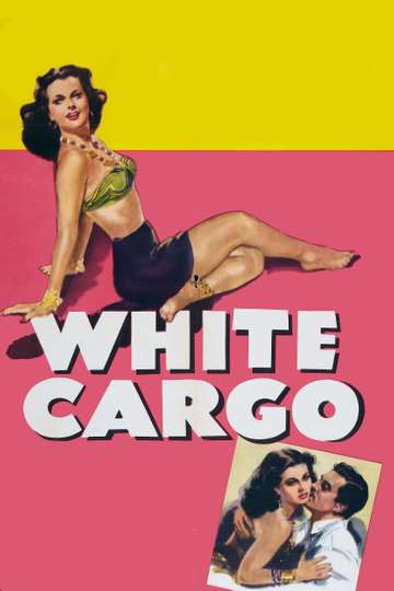 White Cargo Poster